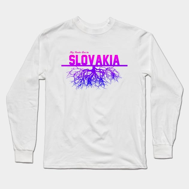 My Roots Are in Slovakia Long Sleeve T-Shirt by Naves